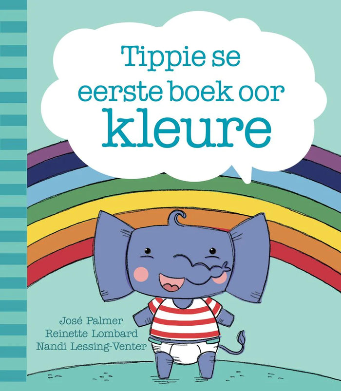 Tippie se Eerste Boek Oor Kleure