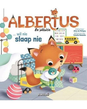Albertus Die Jakkalsie: … Wil Nie Slaap Nie