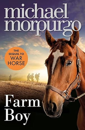 Michael Morpurgo: Farm Boy