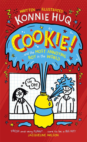 Cookie! (1): Cookie and the Most Annoying Boy in the World