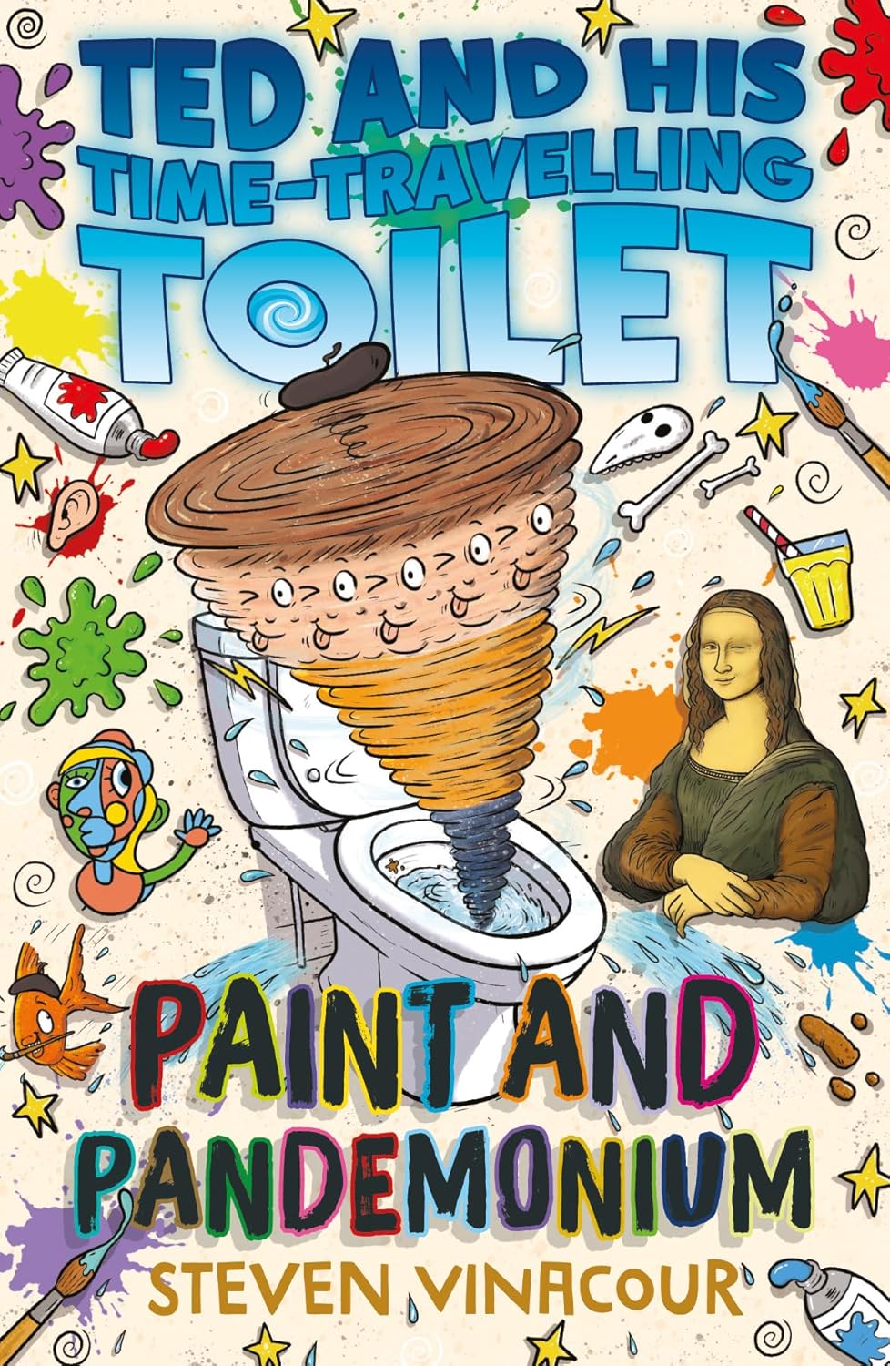 Ted and His Time Travelling Toilet: Paint and Pandemonium