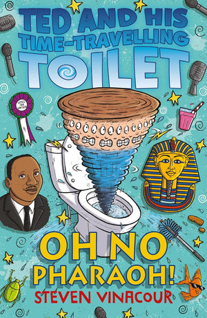 Ted and His Time Travelling Toilet