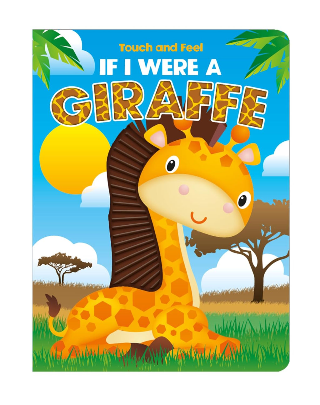 Touch and Feel:If I Were a Giraffe