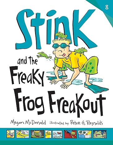 Stink and the Freaky Frog Freakout (Stink, 8)