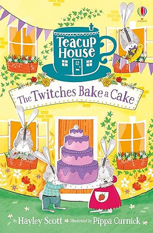 Teacup House The Twitches bake a cake