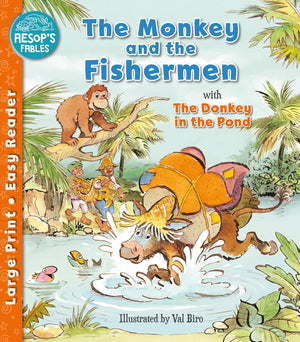 Aesops Fables: The Monkey & the Fishermen & The Donkey in the Pond