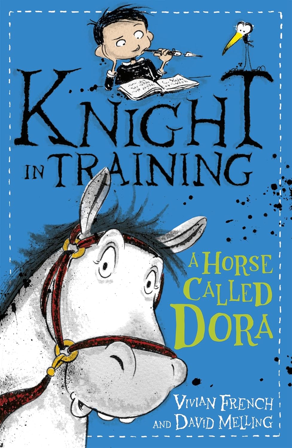 A Horse Called Dora: Book 2 (Knight in Training)