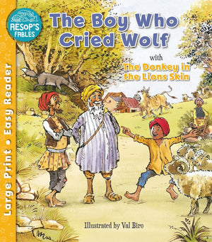 Aesops Fables: The Boy Who Cried Wolf & The Donkey in the Lion's Skin