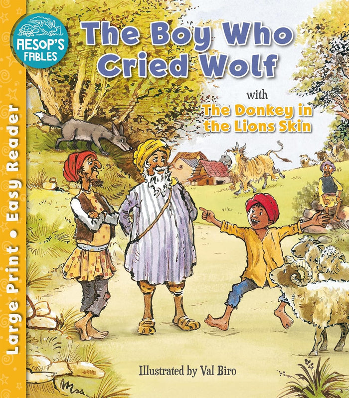 Aesops Fables: The Boy Who Cried Wolf & The Donkey in the Lion's Skin