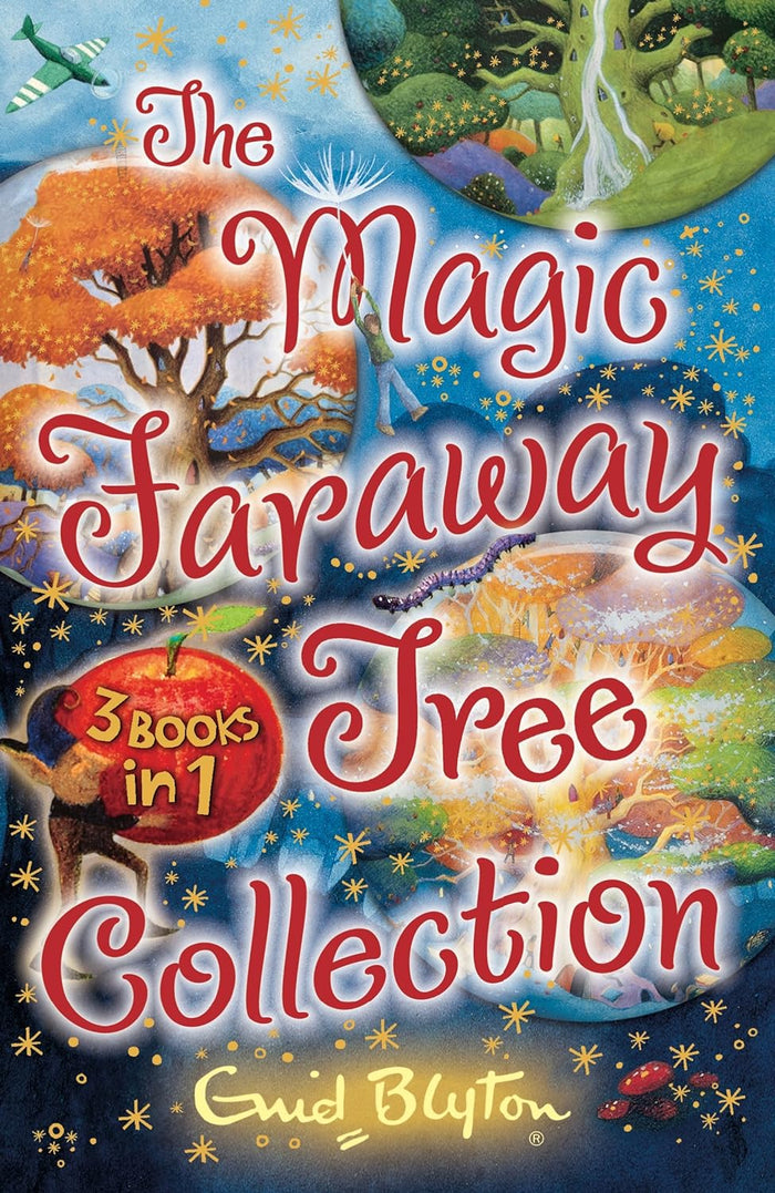 The Magic Faraway Tree Collection: 3 Books in 1