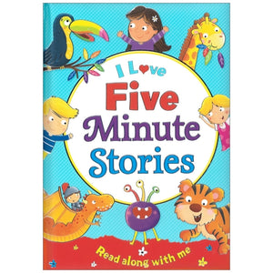 I Love Five Minute Stories