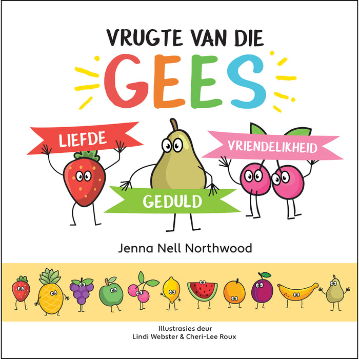 Vrugte van die Gees: Liefde, Geduld, Vriendelikheid