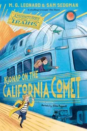 Adventures on trains: Kidnap on the California Comet