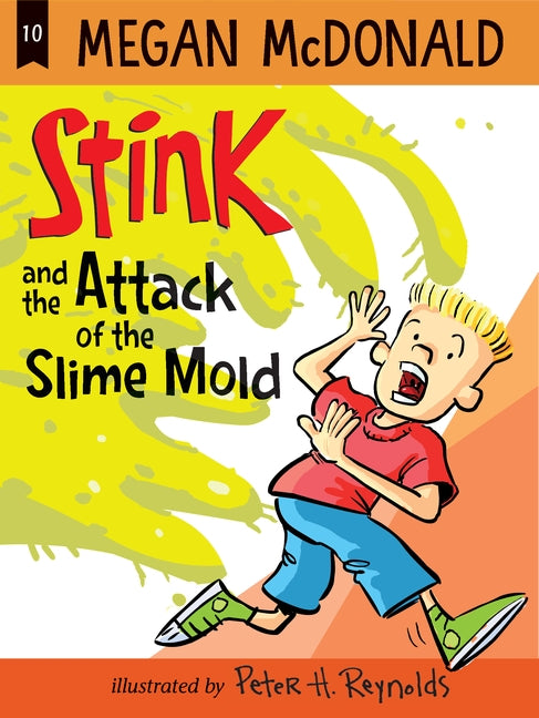 Stink and the Attack of the Slime Mold (10)