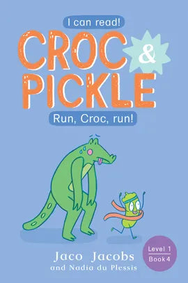 Croc & Pickle Level 1 Book 4