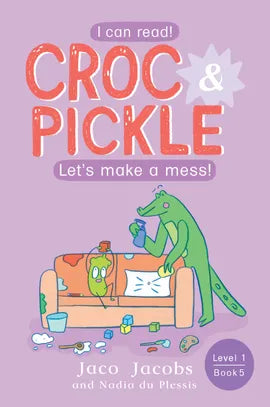 Croc & Pickle Level 1 Book 5
