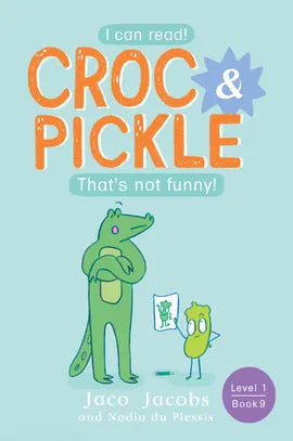 Croc & Pickle Level 1 Book 9