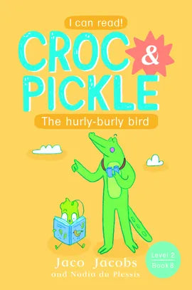 Croc & Pickle Level 2 Book 8