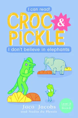 Croc & Pickle Level 2 Book 9
