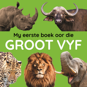 My eerste boek oor die Groot Vyf