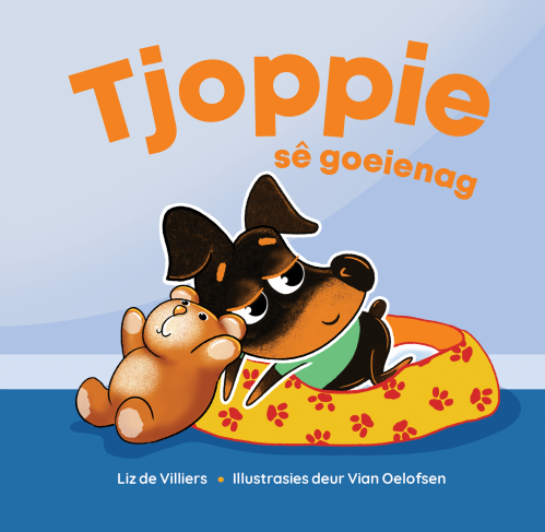 Tjoppie sê goeienag