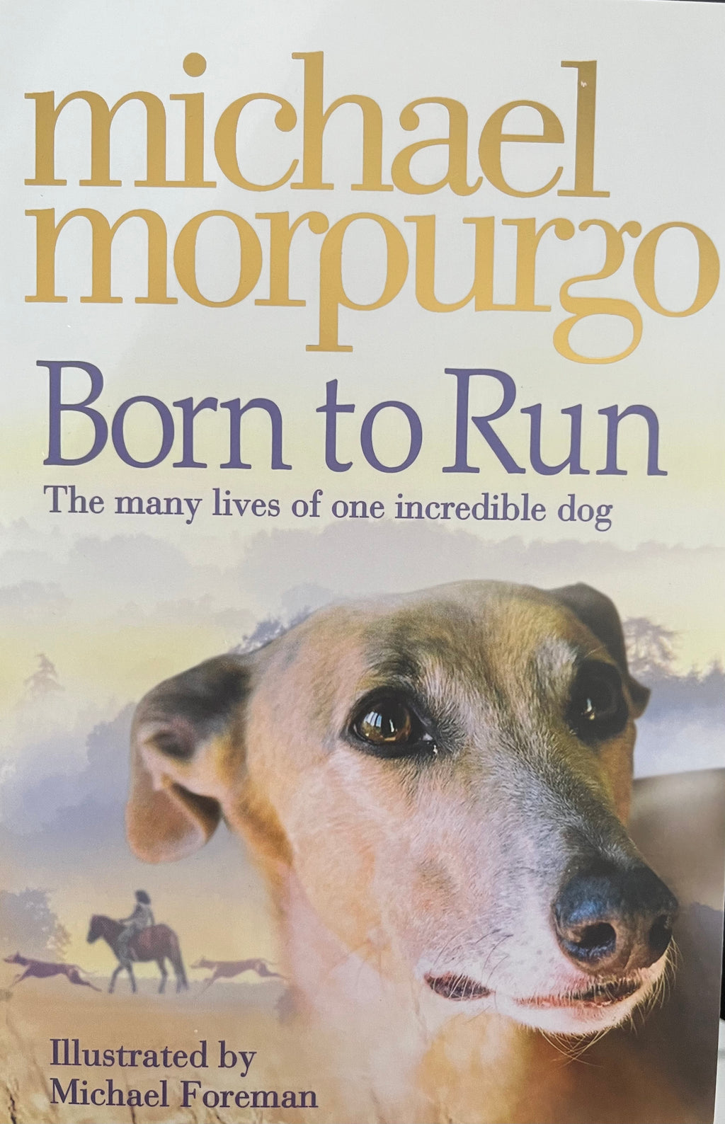 Michael Morpurgo: Born to Run