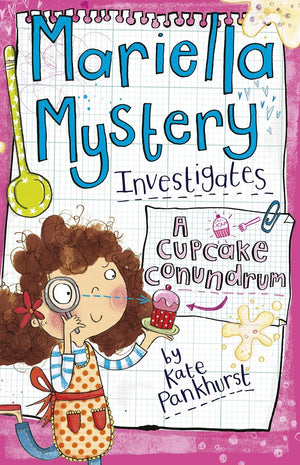 Mariella Mystery Investigates: A cupcake conundrum