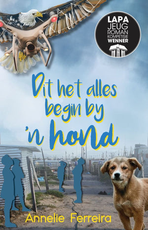 Dit het alles begin by 'n hond