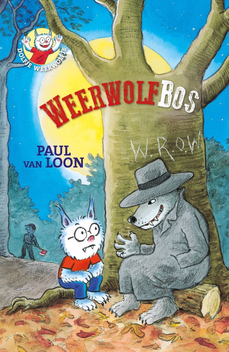Dolfie Weerwolfie: Weerwolfbos