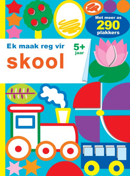 Ek maak reg vir skool 5+ jaar