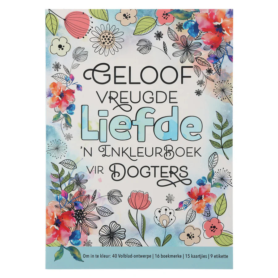 Geloof, Vreugde, Liefde! Inkleurboek vir Dogters
