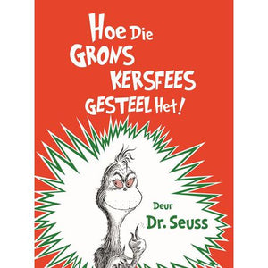 Hoe die gons Kersfees gesteel het (Dr. Seuss)