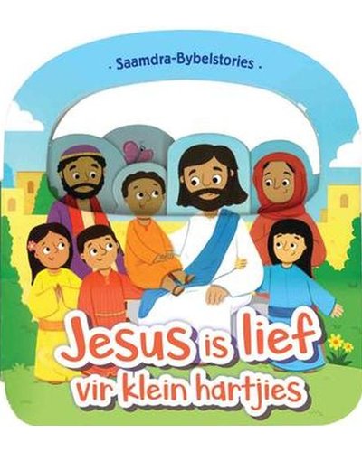 Jesus Is Lief Vir Klein Hartjies