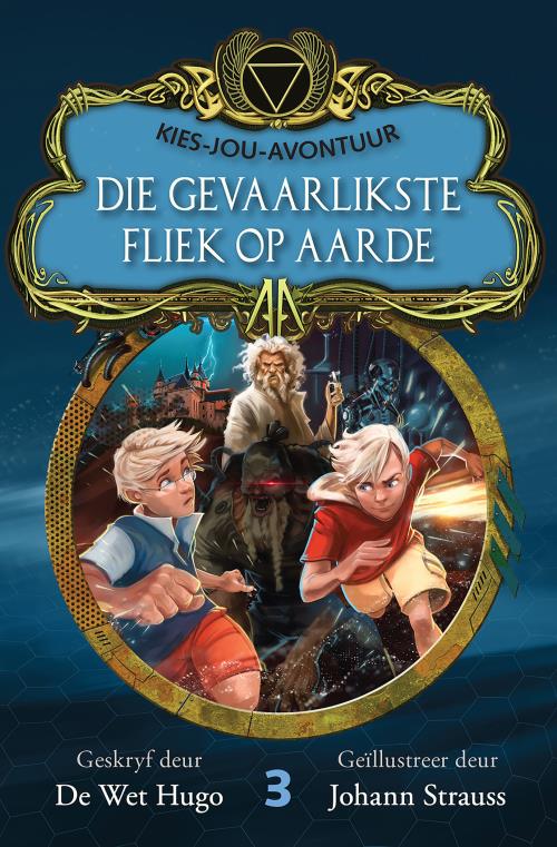 Kies-jou-avontuur 3: Die gevaarlikste fliek op aarde