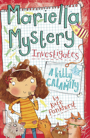 Mariella Mystery Investigates: A Kitty Calamity
