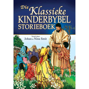 Die Klassieke Kinderbybel-Storieboek (Hardeband)