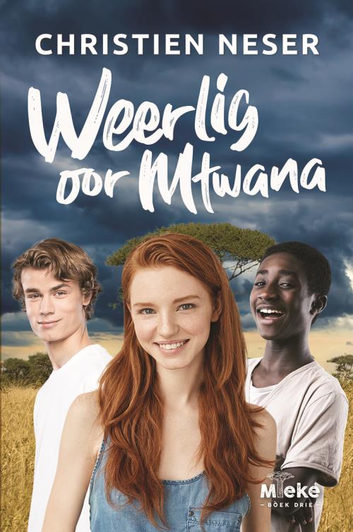 Mieke 3: Weerlig oor Mtwana