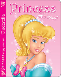Princess Copy Colour - Cinderella