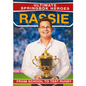 Ultimate Sprinbok Heroes: Rassie