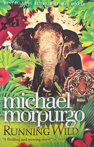 Michael Morpurgo: Running Wild