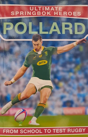 Ultimate Springbok Heroes: Handrè Pollard