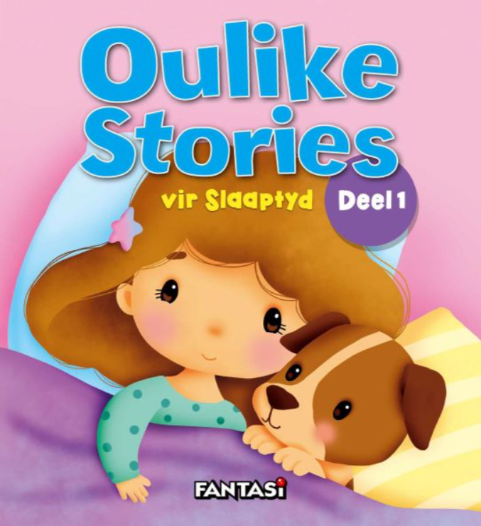 Oulike Stories vir Slaaptyd Deel 1