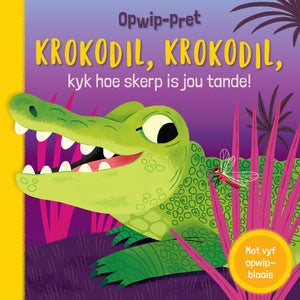 Opwip-Pret: Krokodil, Krokodil, kyk hoe skerp is jou tande!