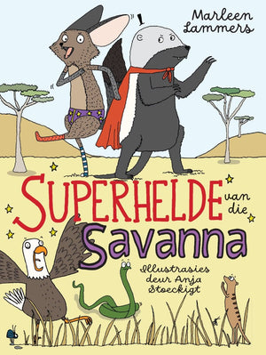 Superhelde van die Savanna