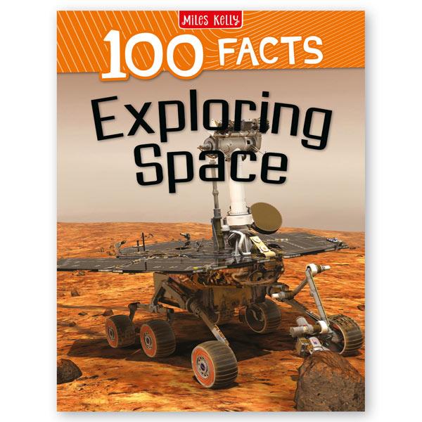 100 Facts: Exploring Space