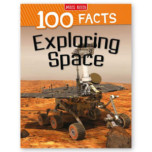 100 Facts: Exploring Space