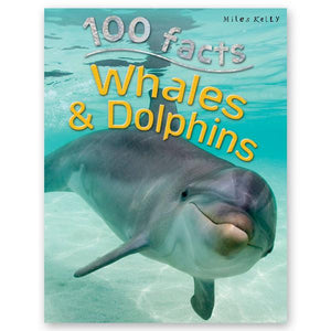 100 Facts: Whales & Dolphins