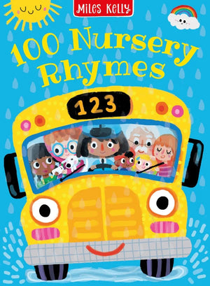 Miles Kelly: 100 Nursery Rhymes