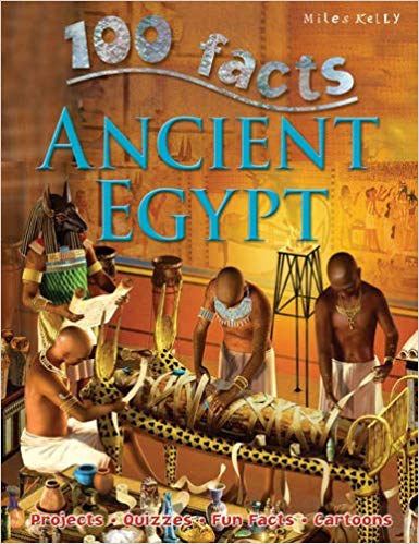 100 Facts: Ancient Egypt