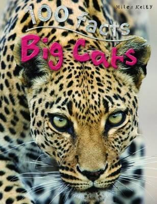 100 Facts: Big Cats
